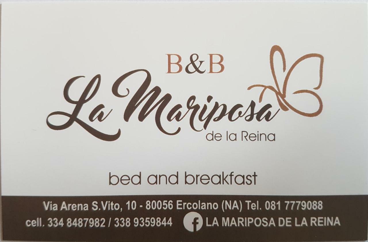 La Mariposa De La Reina Bed & Breakfast Ercolano Dış mekan fotoğraf
